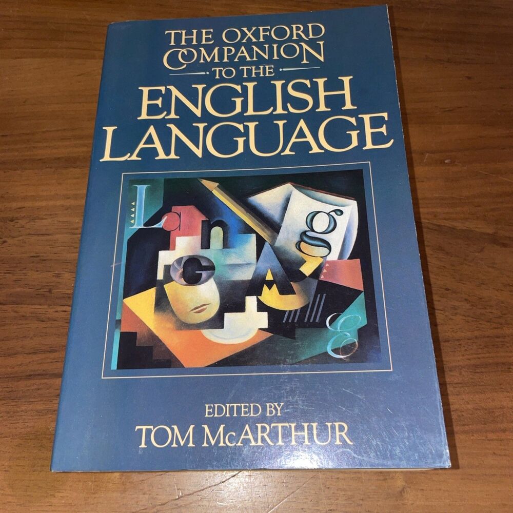 The Oxford Companion to English Language 1992 Vintage Paperback - Read!